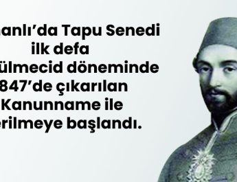 1847'de başlayan özel mülkiyet tapu senedi uygulaması